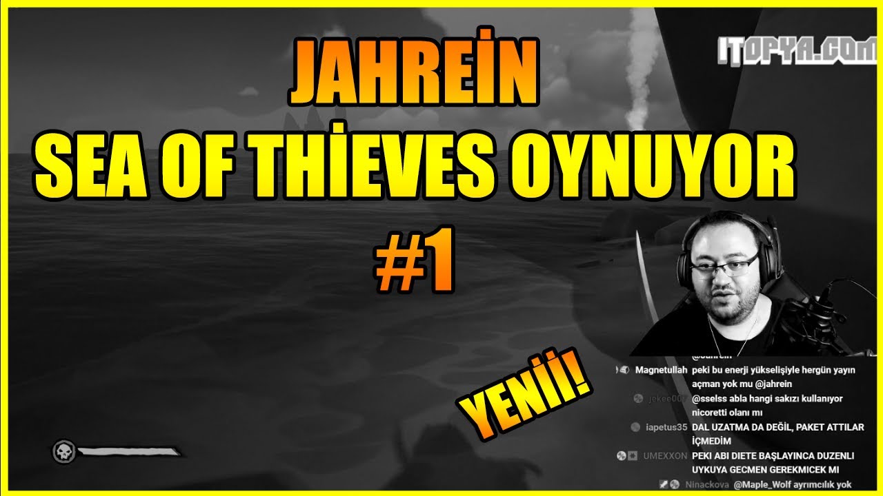 JAHREİN / Sea of Thieves Oynuyor #1 (12.04.2020)