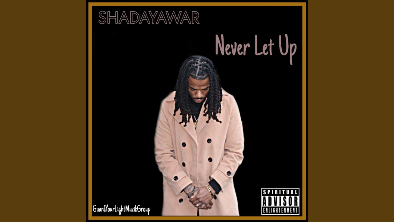 Never Let Up