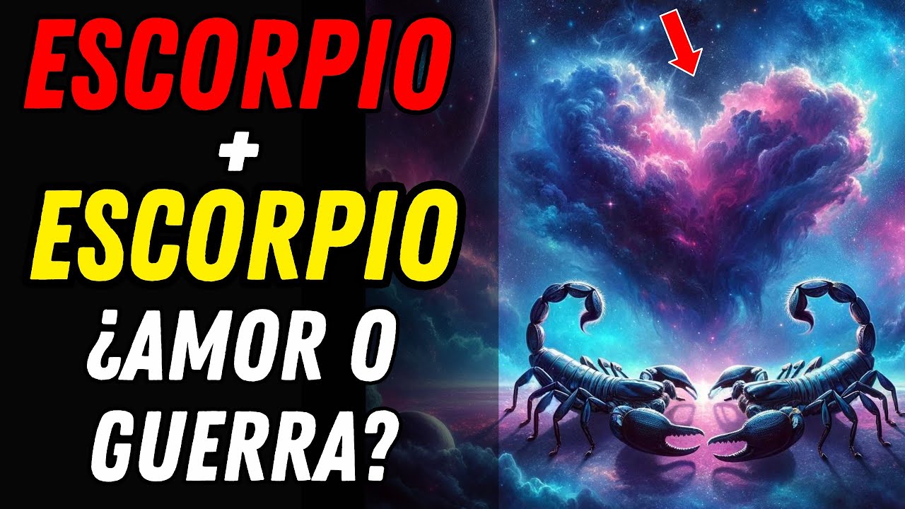 COMPATIBILIDAD ENTRE SIGNOS ESCORPIO Y ESCORPIO EN EL AMOR Y AMISTAD ♏💗♏ &iquest;Son Afines en Pareja?