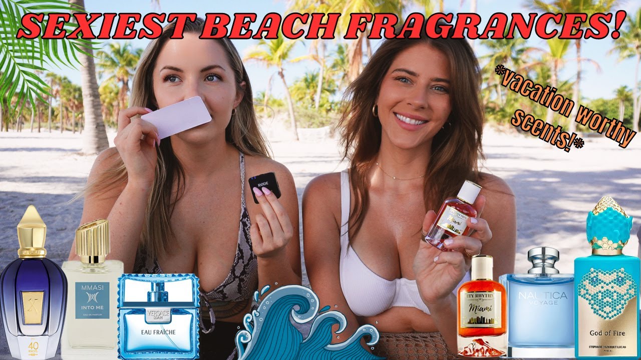 GIRLS RATE HOTTEST MEN'S BEACH DAY VACATION FRAGRANCES! Get Ready for Summer Holiday Perfumes!