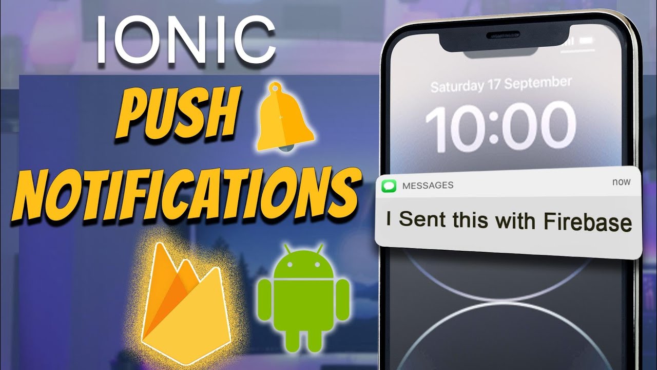 Ionic firebase push notifications for android