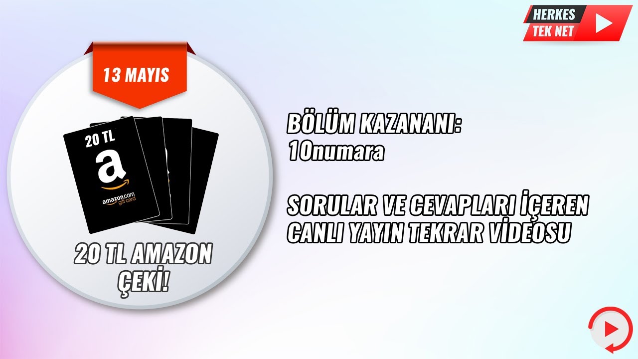 Herkes Tek - &Ouml;d&uuml;ll&uuml; İnteraktif Bilgi Yarışması - 20 TL Amazon &Ccedil;eki