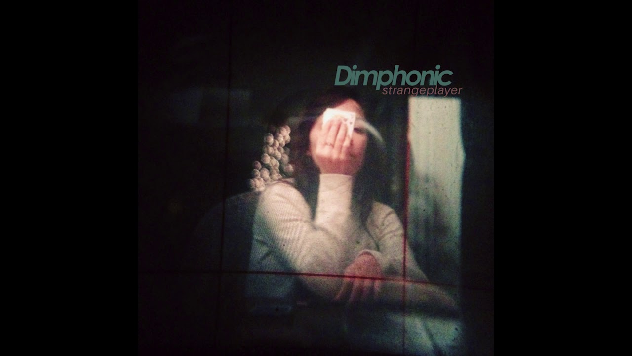 Dimphonic - strangeplayer