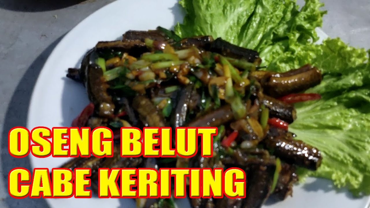 Resep Masak Oseng Belut Pedas Cabe Keriting