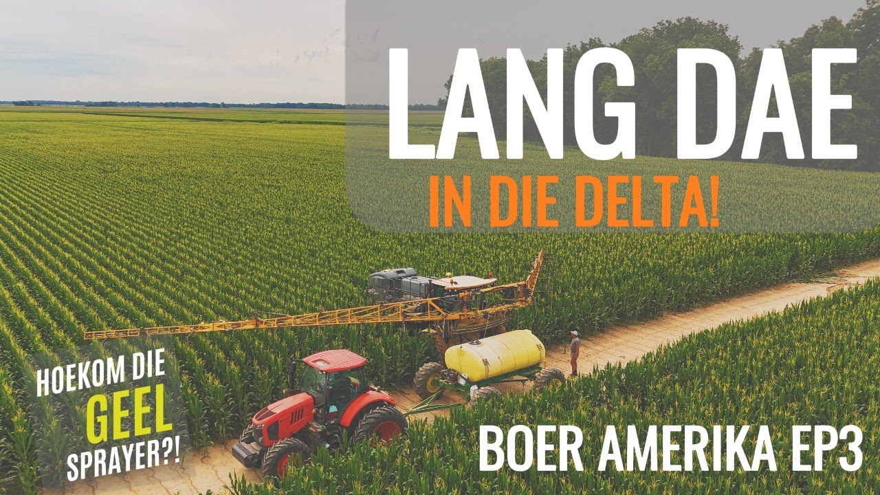 BOER AMERIKA EP3 - LANG DAE HIER IN DIE DELTA!