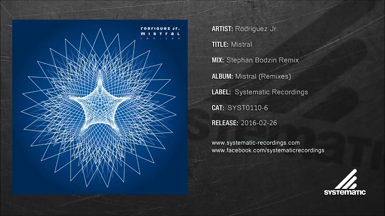 Rodriguez Jr. - Mistral (Stephan Bodzin Remix) [SYST0110-6]