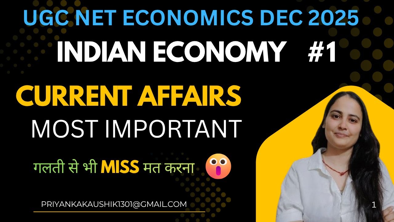 INDIAN ECONOMY CURRENT AFFAIR| UGC NET DEC 2025 ECONOMICS #ugcneteconomics #ntaneteconomics