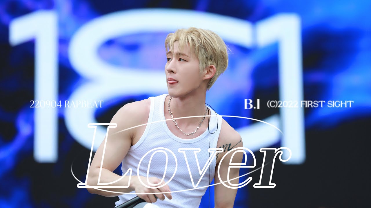B.I 비아이 4K 직캠 'Lover' 220904 B.I 2022 RAPBEAT FESTIVAL (B.I Lover FANCAM)