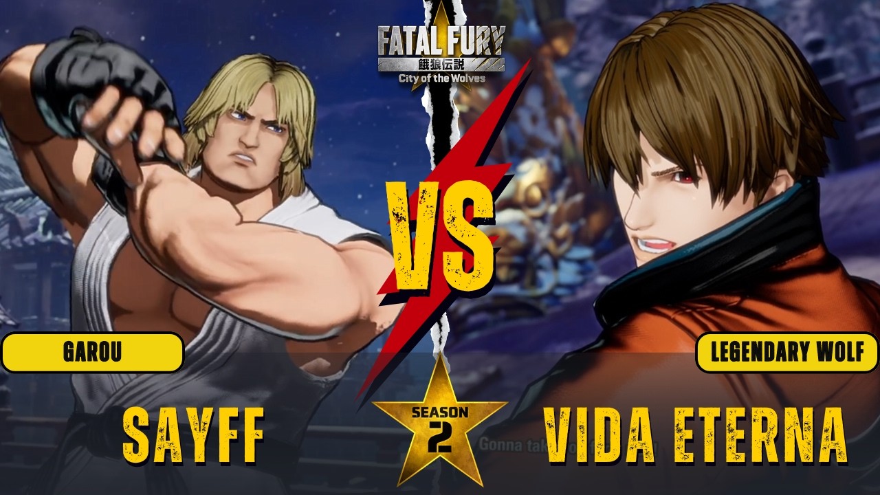 FF:CotW 🌟 SAYFF (Ken) vs VIDA ETERNA (Rock)🌟Replay Match - FATAL FURY: City of the Wolves!