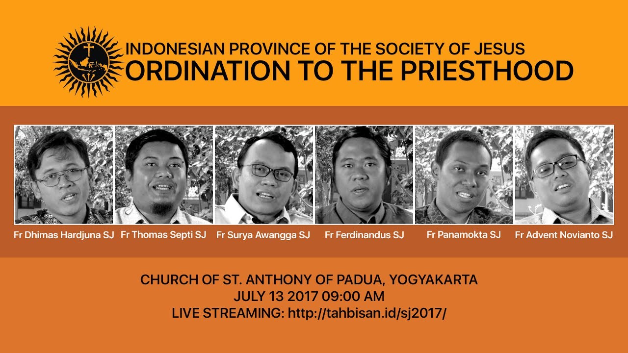 [LIVE] Tahbisan Imam Serikat Jesus Provinsi Indonesia - 2017
