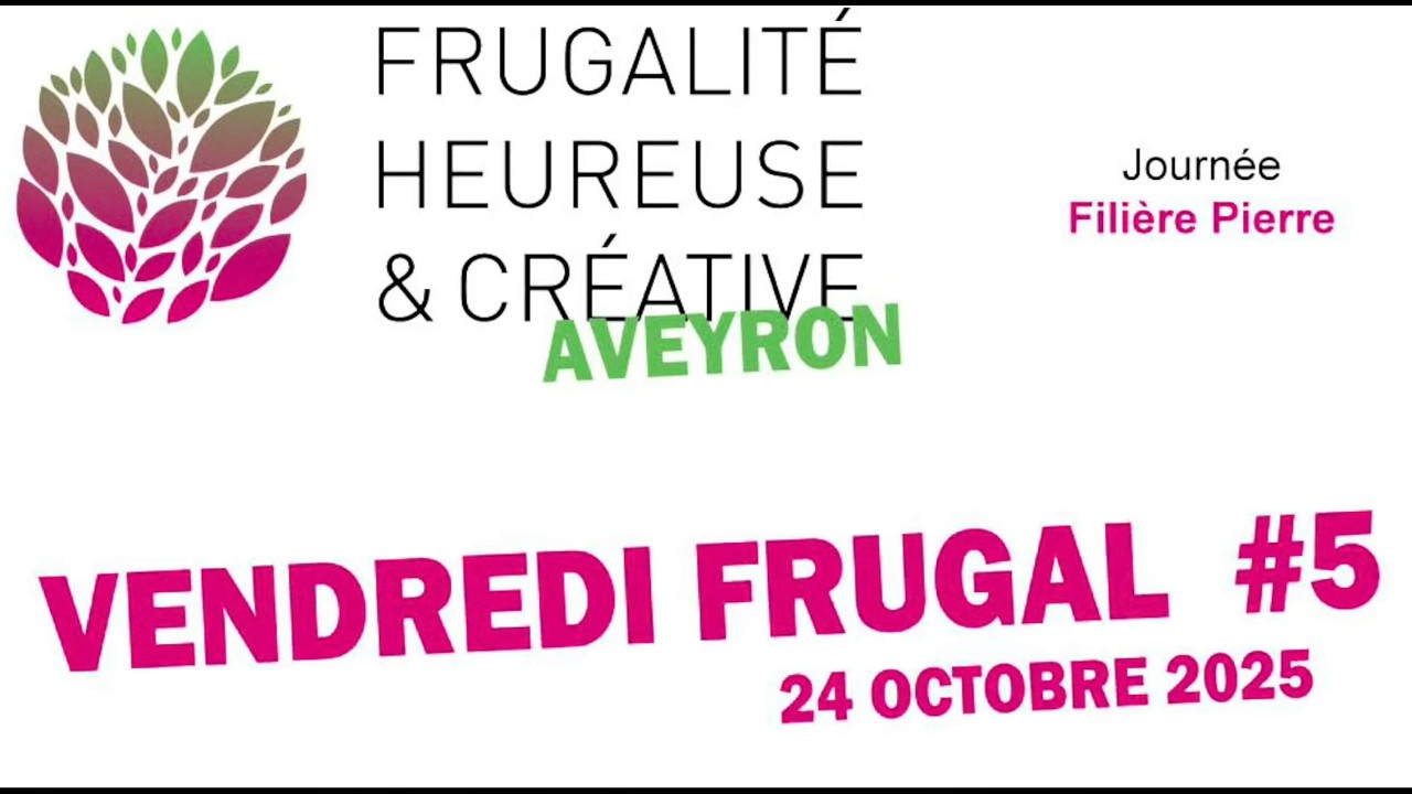 FHC Aveyron - vendredi Frugal #5.2 - filière PIERRE- 24 octobre 2025