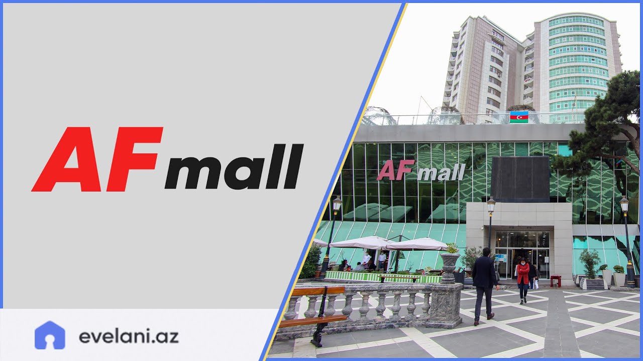 AF Mall Biznes Merkezi  - H.Eliyev sarayinin yani - Lamiye x (050) 235-41-81