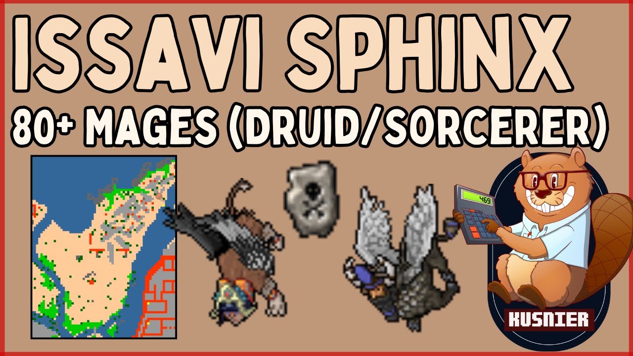 Issavi Sphinxes (SD) | 80+ Sorcerer/Druid | Tibia