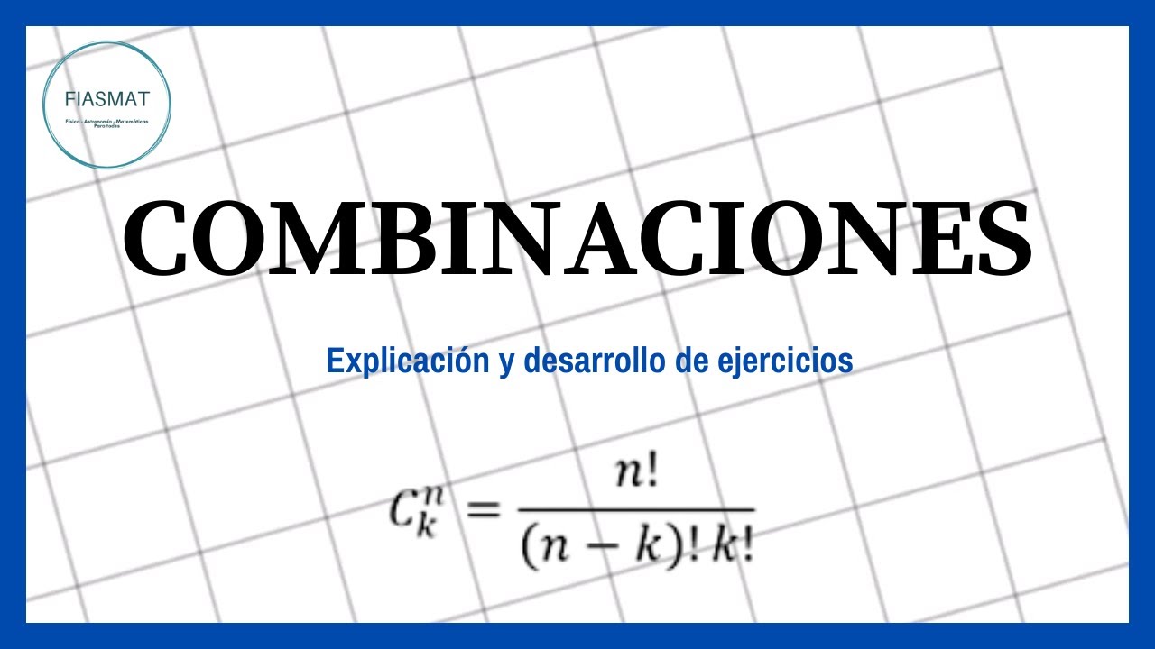Combinaciones - Ejercicios resueltos