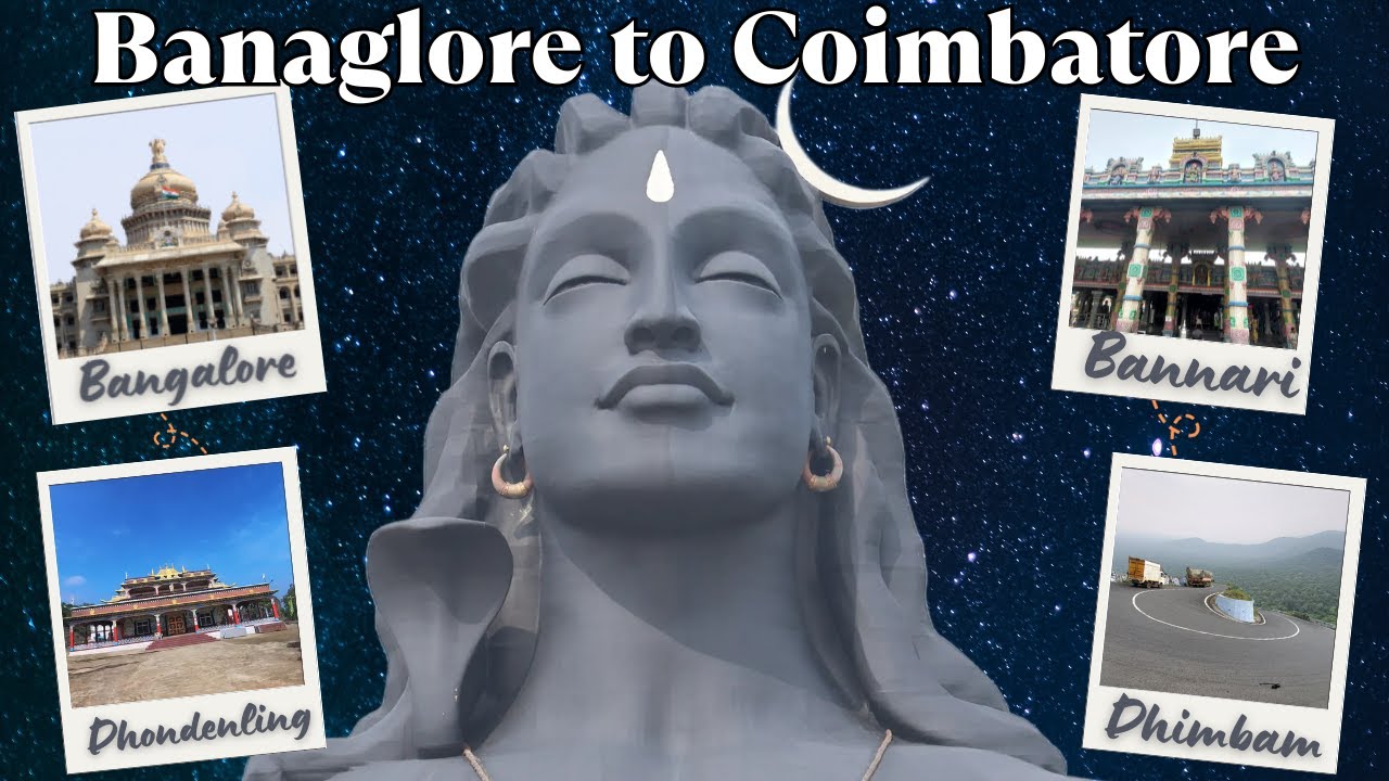 Bangalore to Coimbatore by Car | Road Trip I via Kollegala - Dhondenling -  Dhimbam - Bannari