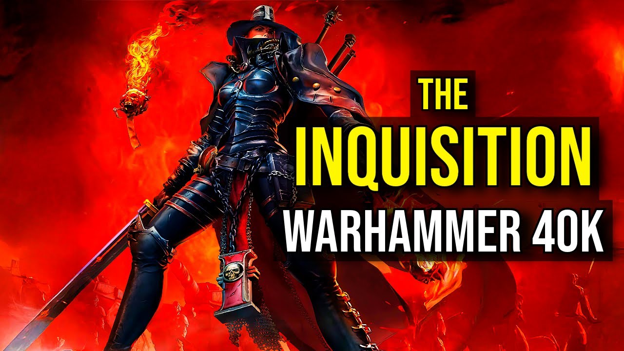 THE INQUISITION | The Most Feared and Dangerous Agents | WARHAMMER 40K LORE EXPLAINED