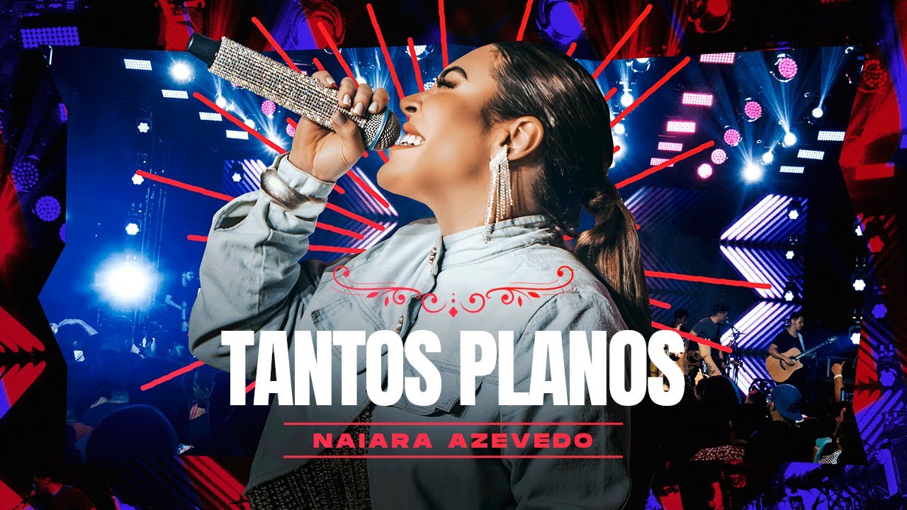 Naiara Azevedo - Tantos Planos | #Releituras
