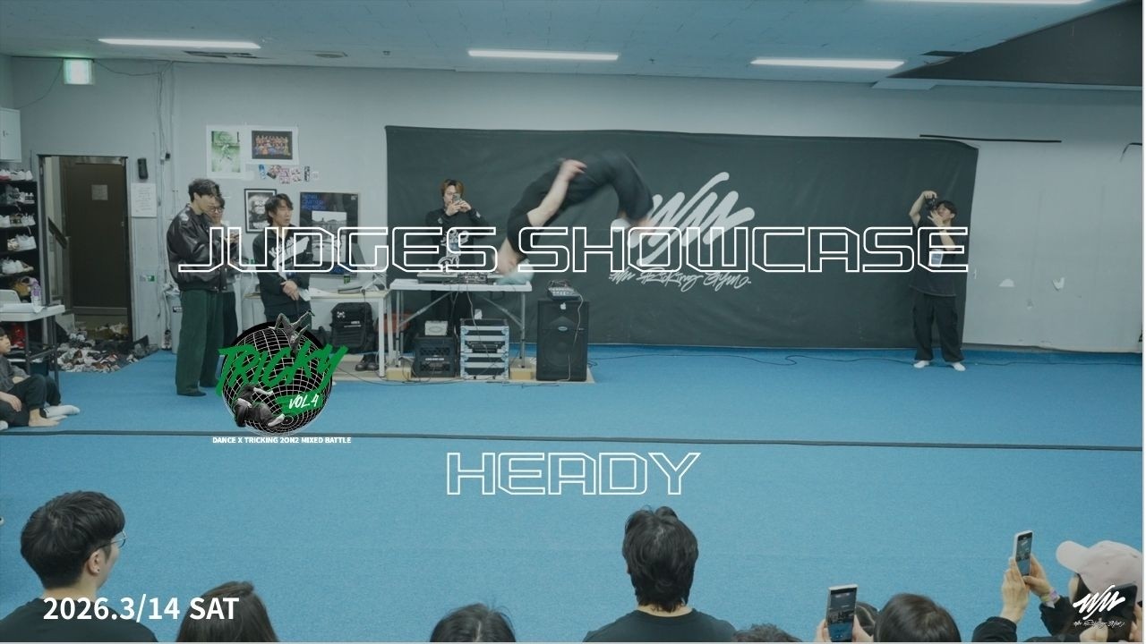 TRICKY VOL 4 JUDGES SHOWCASE HEADY