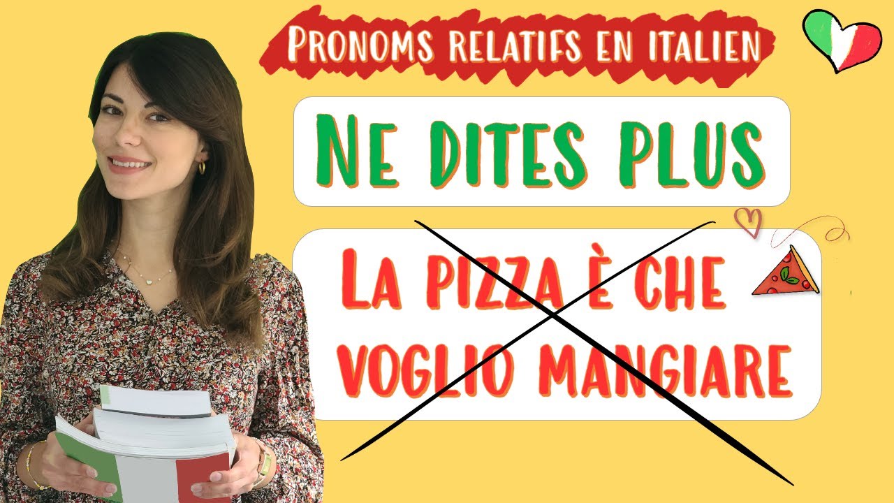 🇮🇹 Les pronoms relatifs en italien : CHI et CHE - I pronomi relativi