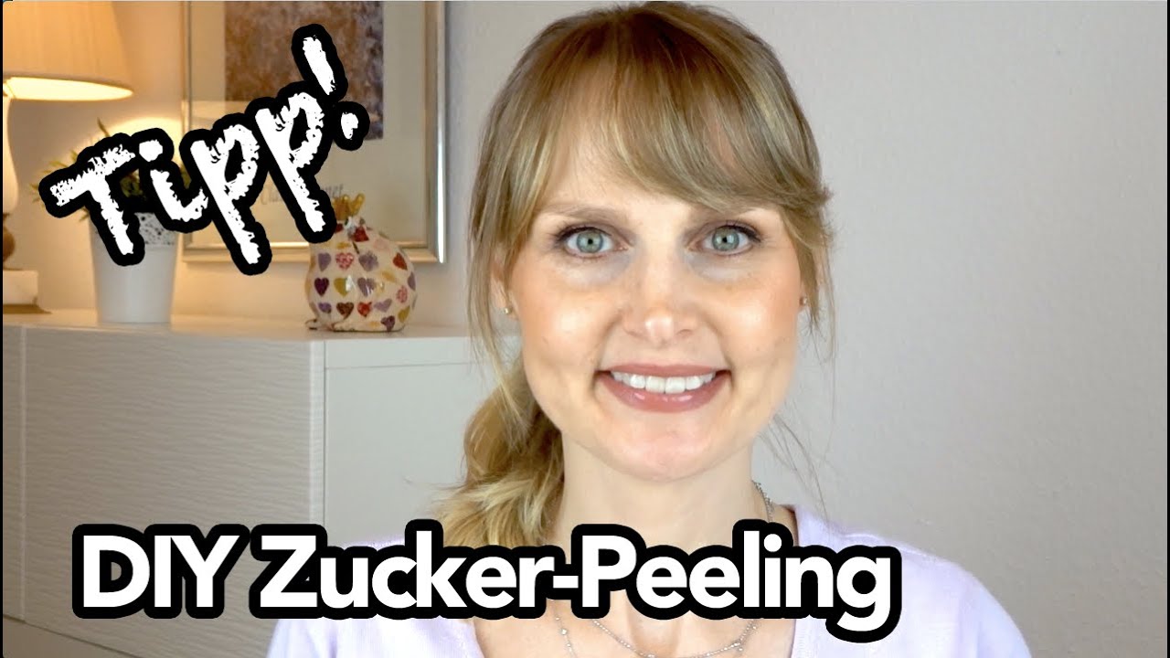 Montags-Tipp: DIY Zucker Peeling - zarte & gepflegte Haut in Sekunden