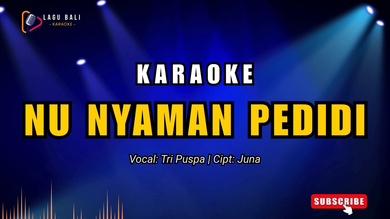 Tri Puspa Lagu Bali Karaoke Nu Nyaman Pedidi