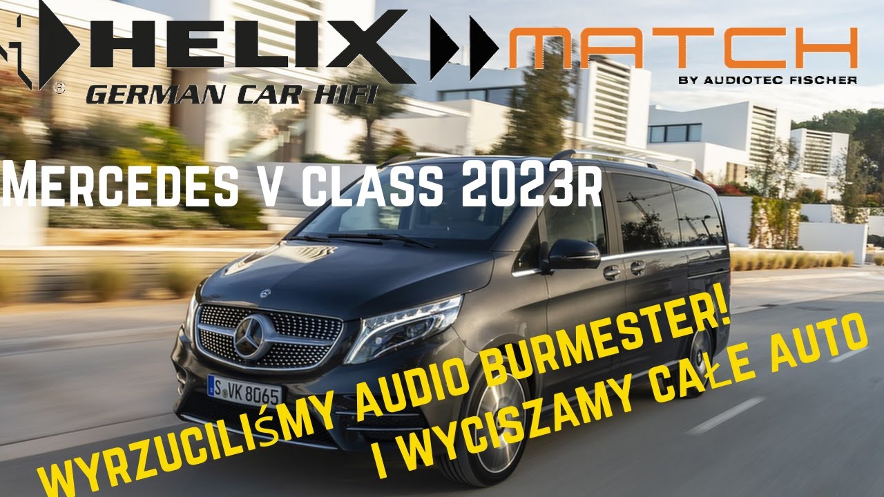Mercedes V Class W447 rocznik 2023 - Wyciszony a Burmester wyrzucony!