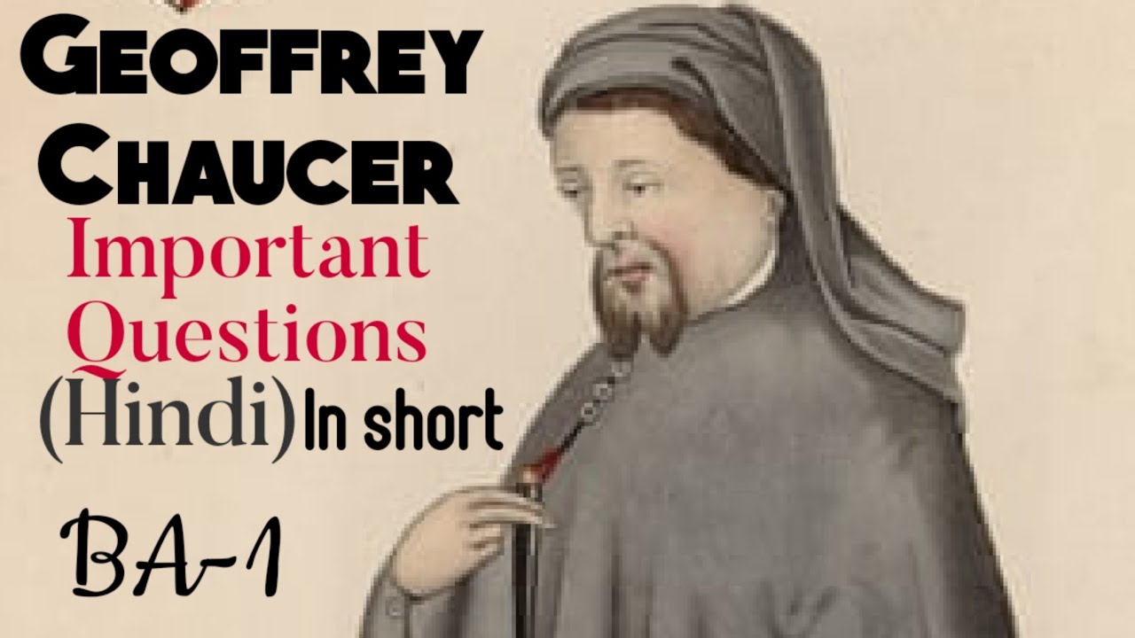 Geoffrey Chacuer - Most important questions For BA-1, #geoffrey#chaucer