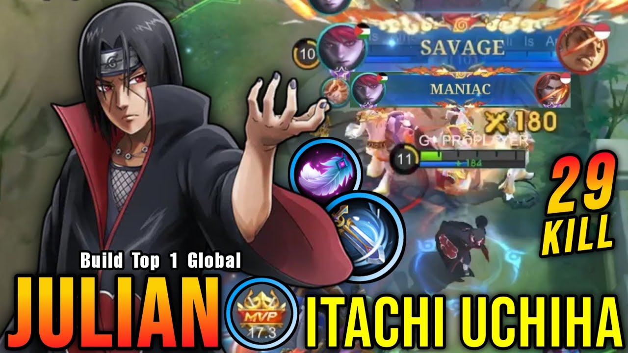 29 Kills + SAVAGE!! Julian x Itachi New Naruto Shippuden Skin!! - Build Top 1 Global Julian ~ MLBB