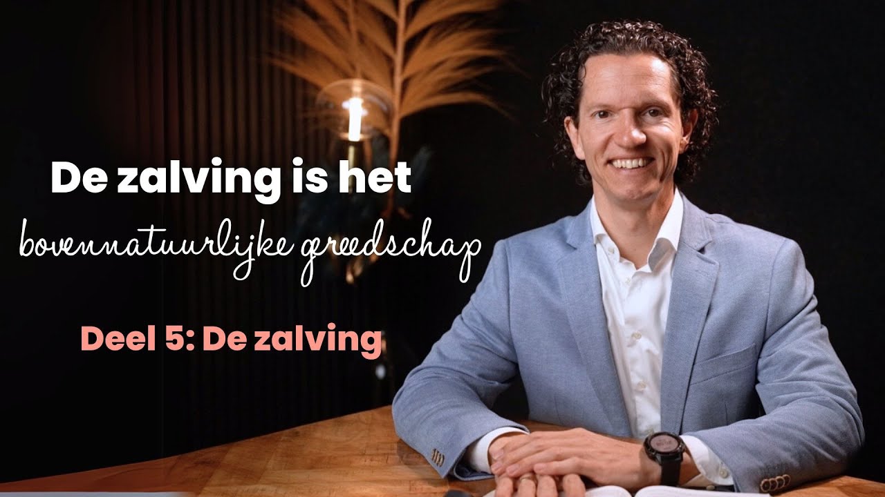 De zalving is het bovennatuurlijke gereedschap - Deel 5 De Zalving - Jubilee Podcast