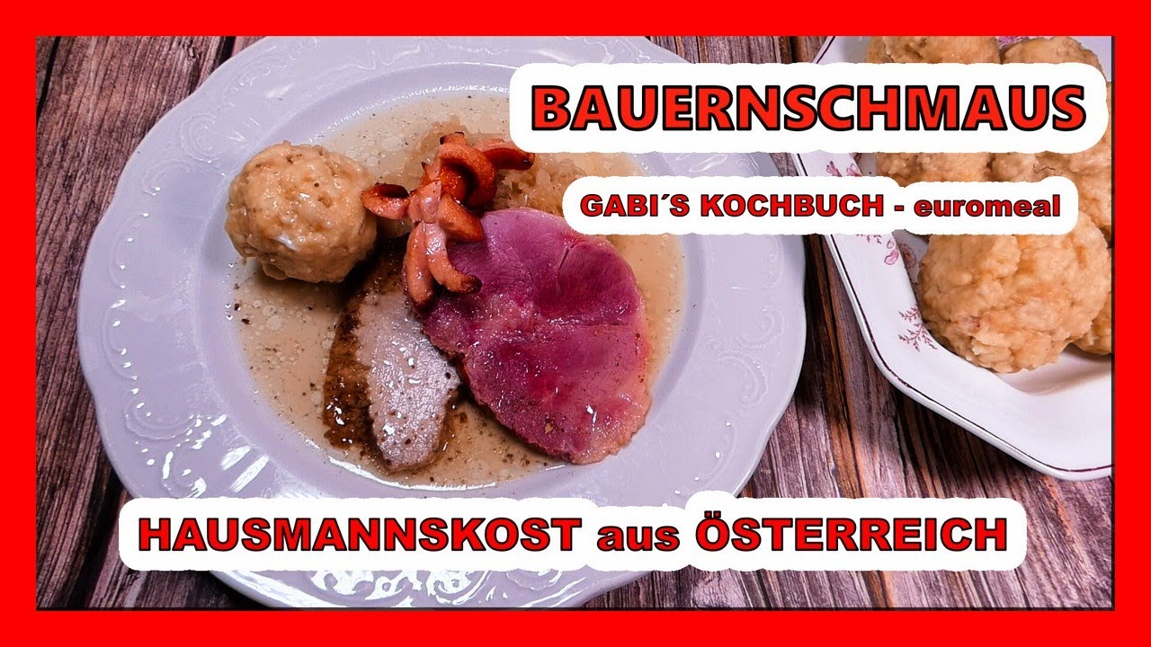 BAUERNSCHMAUS essen auch die Stadtleute gerne