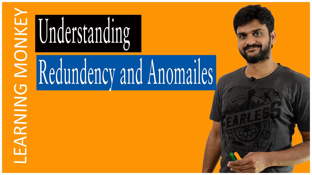Redundancy and Anomalies || Lesson 63 || DBMS || Learning Monkey ||