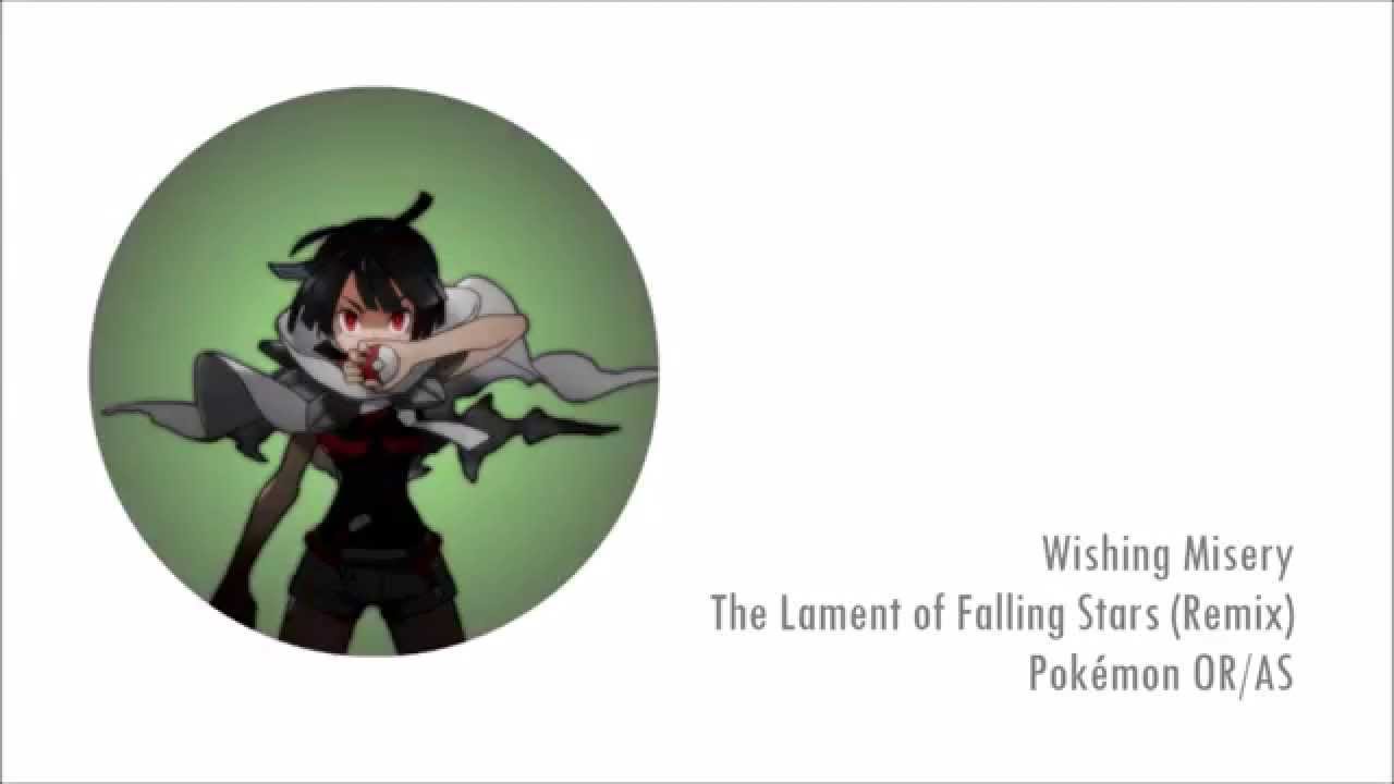 The Lament of Falling Stars (Remix) - Pokémon OR/AS