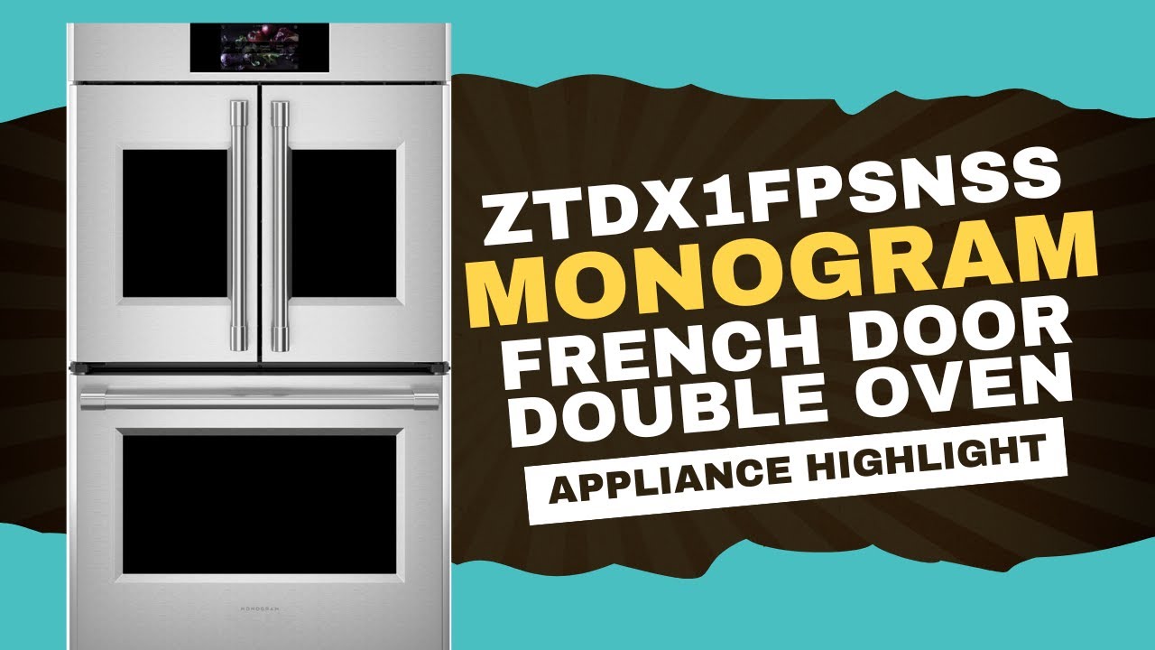 ZTDX1FPSNSS Ge Monogram French Door Double Oven - Appliance Highlight