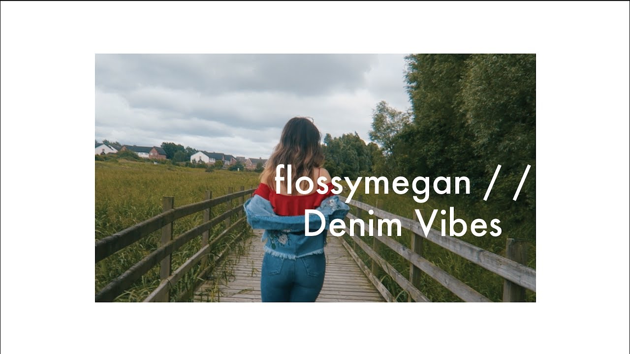 DOUBLE DENIM VIBES | FlossyMegan