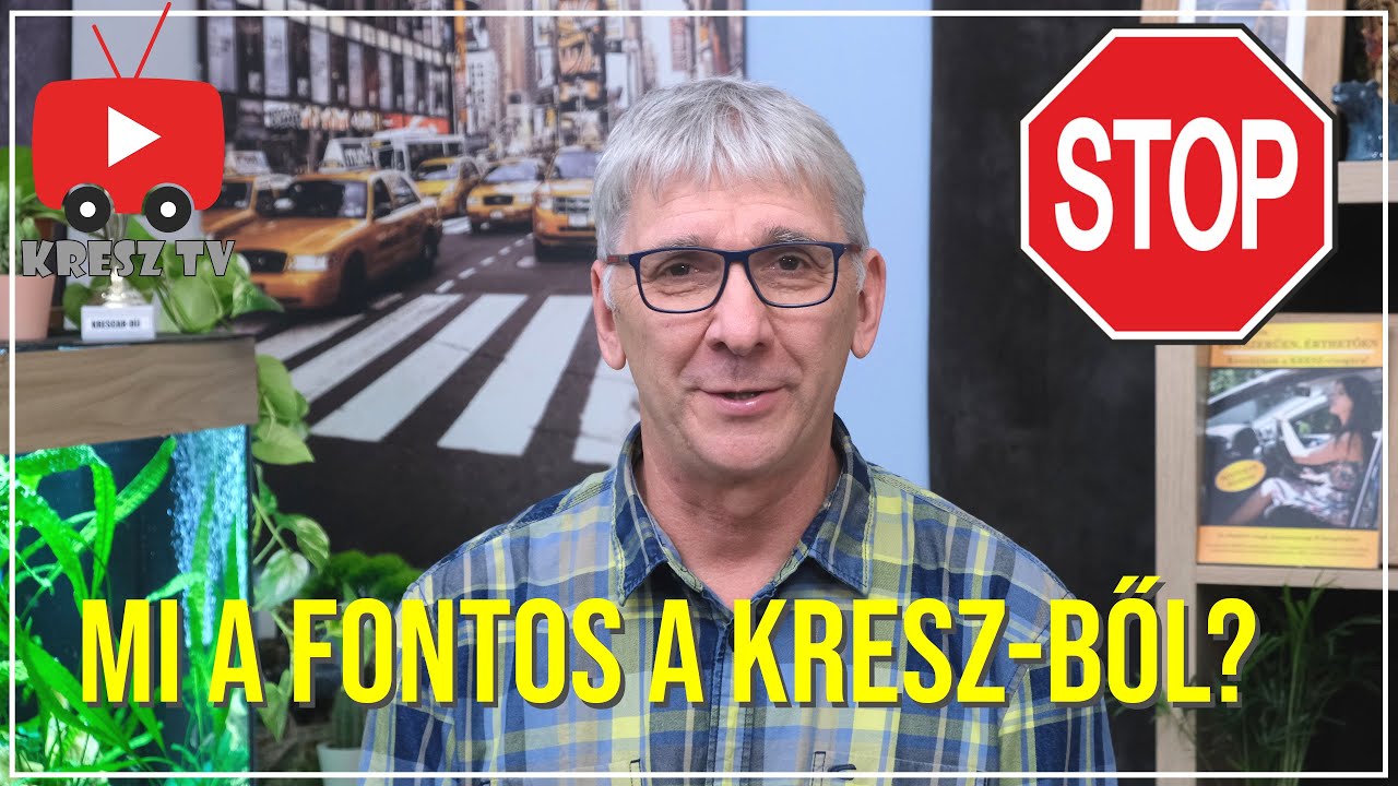 Mi a fontos  a KRESZ-ből? 4/4. rész