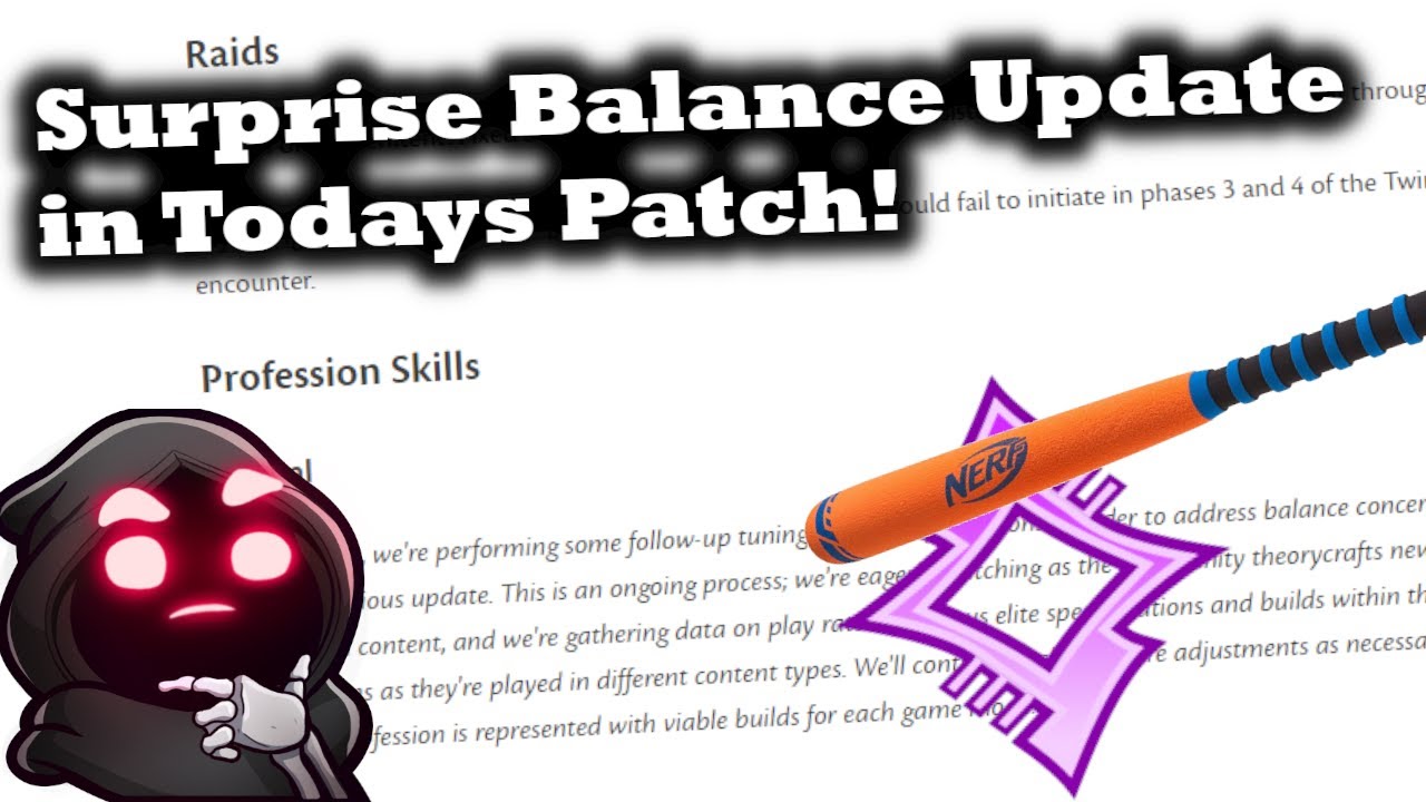 Surprise Balance Update in Todays Patch! May 25th 2021 Guild Wars 2 News