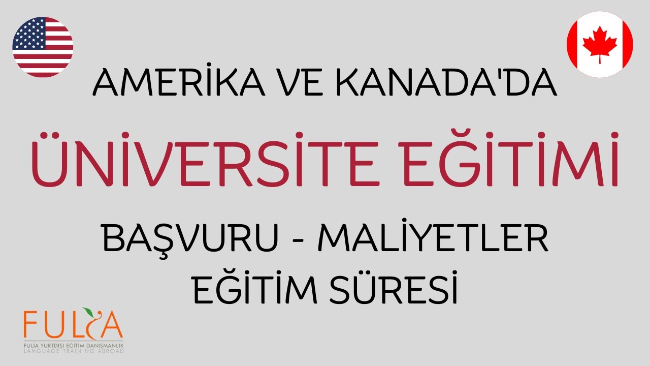 Amerika ve Kanada'da Üniversite Eğitimi & Başvuru Süreci