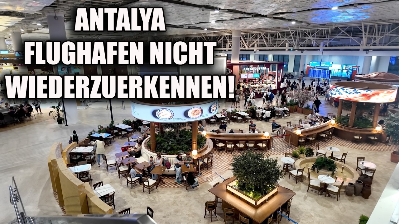 Neuer Flughafen Antalya 2025: So findest du dich im Terminal zurecht!