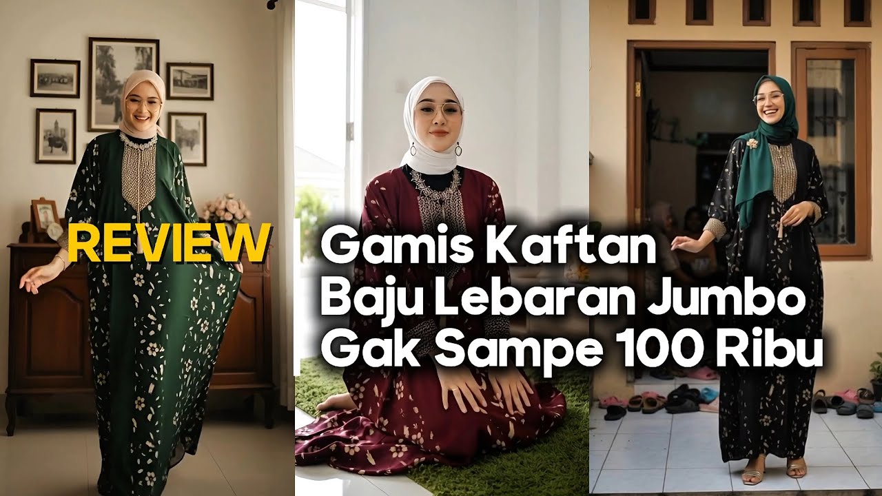 Review Kaftan Malika Jumbo LD 200 - Baju Lebaran Ternyaman & Mewah Harga Gak Sampe 100 Ribu