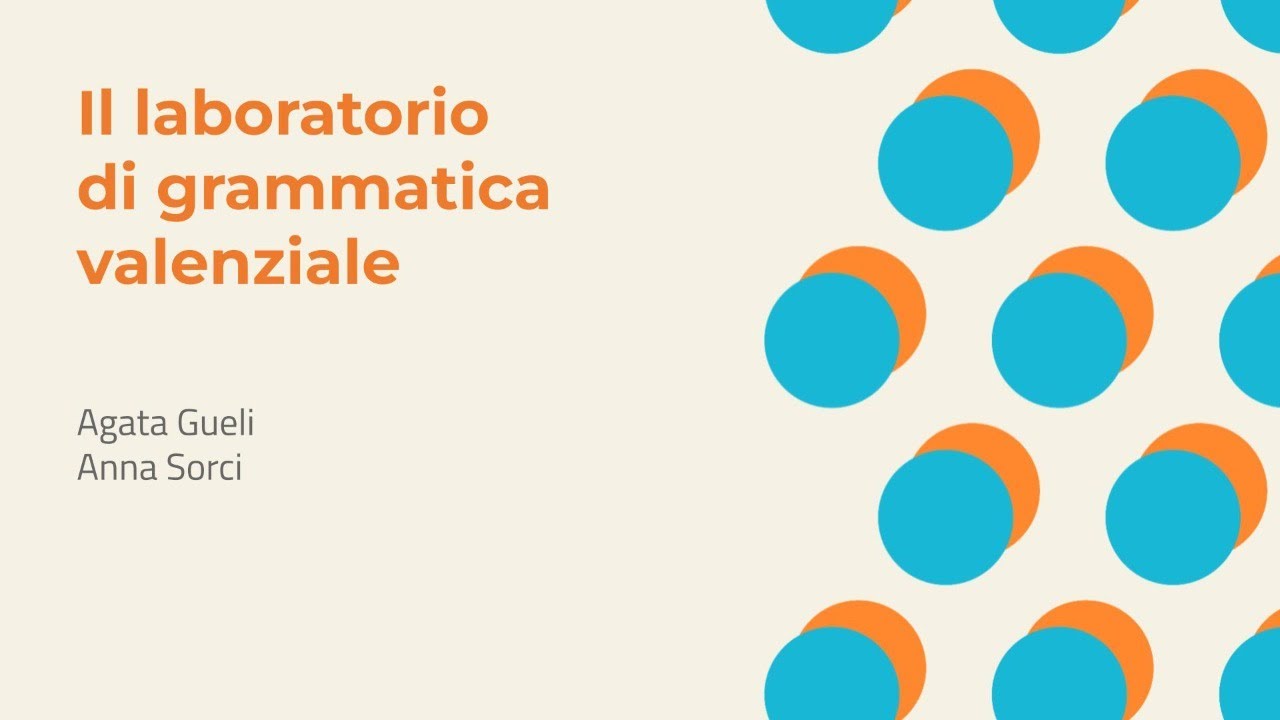 Il laboratorio di grammatica valenziale | Agata Gueli, Anna Sorci