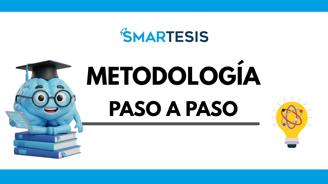 METODOLOGÍA para tu tesis - Paso a Paso (Sin volverte loco) 😰