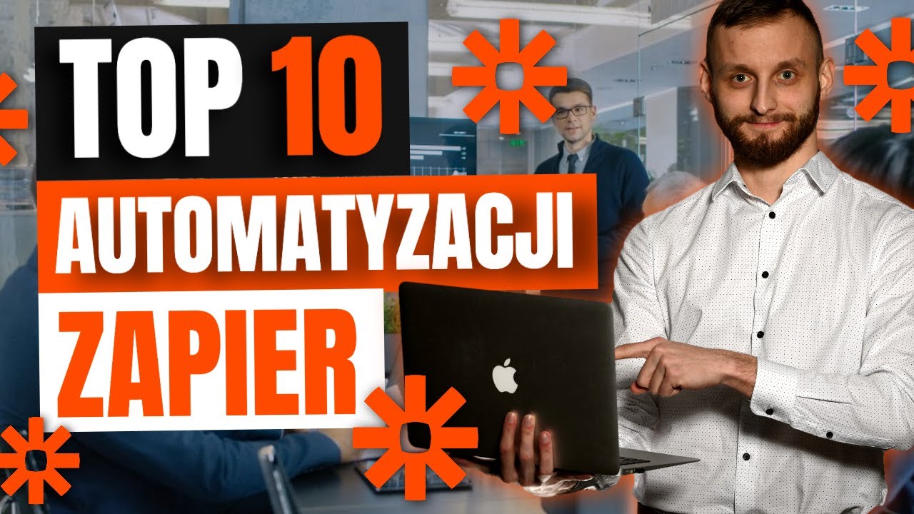 TOP 10 Automatyzacji ZAPIER, które uczynią Twój biznes bogatym
