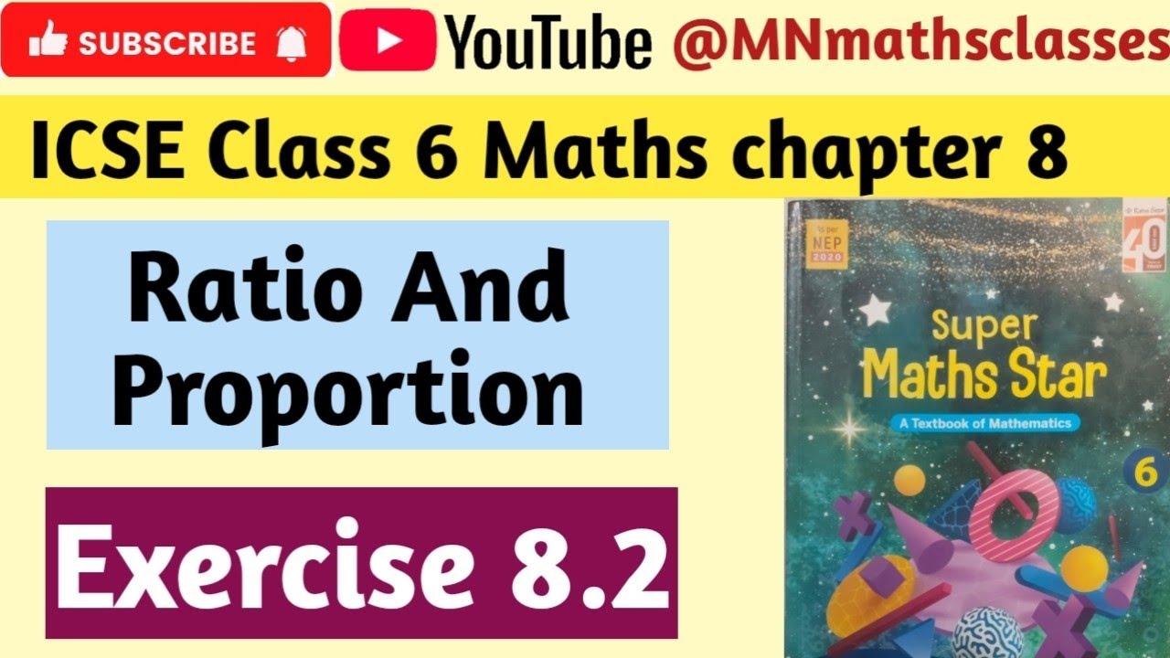 Icse Class 6 Maths chapter 8, Ratio And Proportion || Ex 8.2 