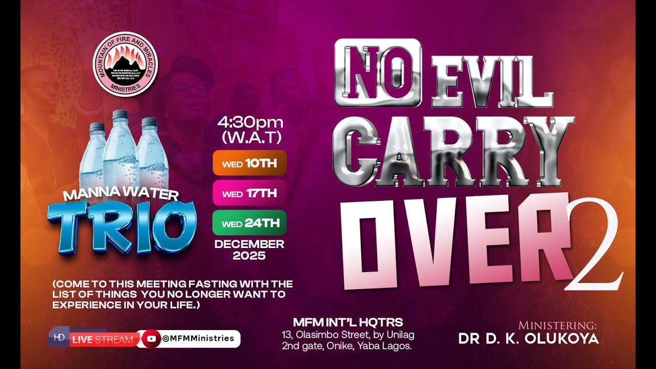 THE MYSTERY OF BAD LUCK  -  MFM MANNA WATER 17-12-2025  DR D.K. OLUKOYA