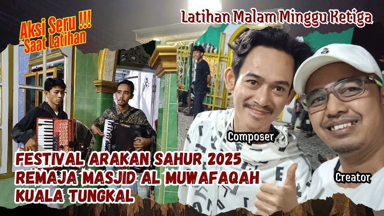 Viral !!! Tim Arakan Sahur Kuala Tungkal 2025 Masjid Al Muwafaqah Minggu Kedua Ketiga #arakansahur