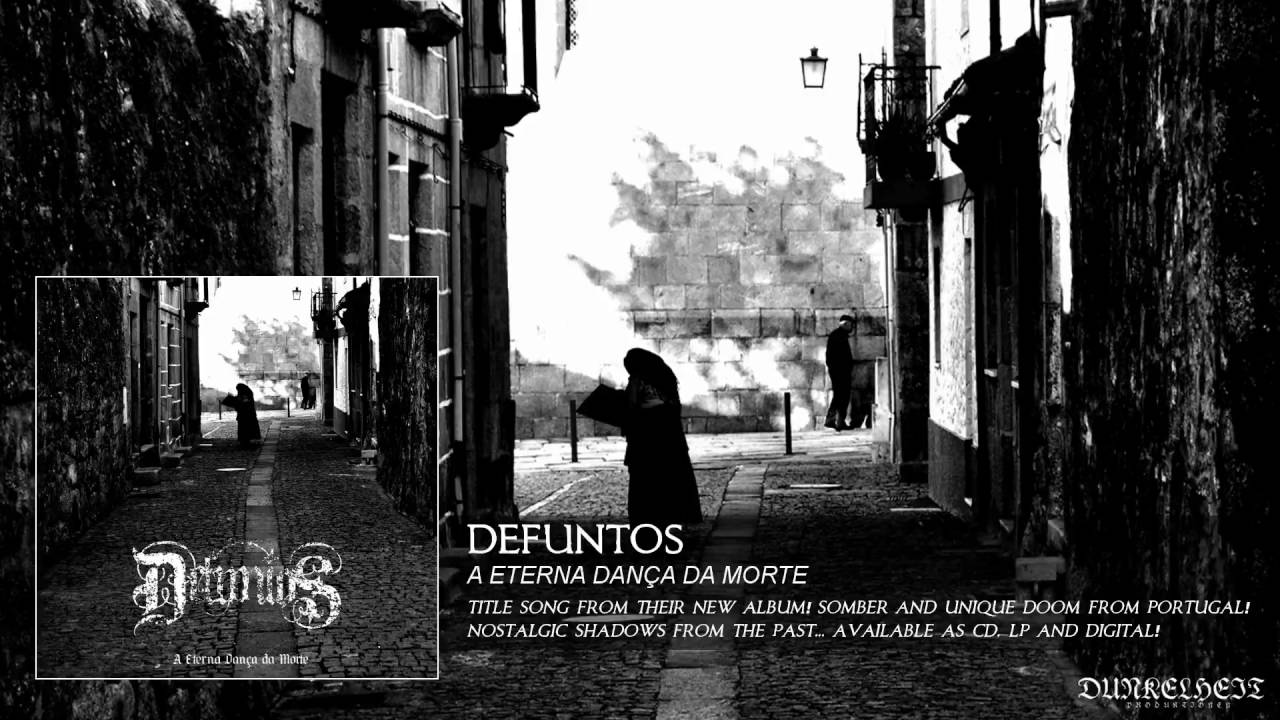 Defuntos - A Eterna Dan&ccedil;a da Morte (The New Album)