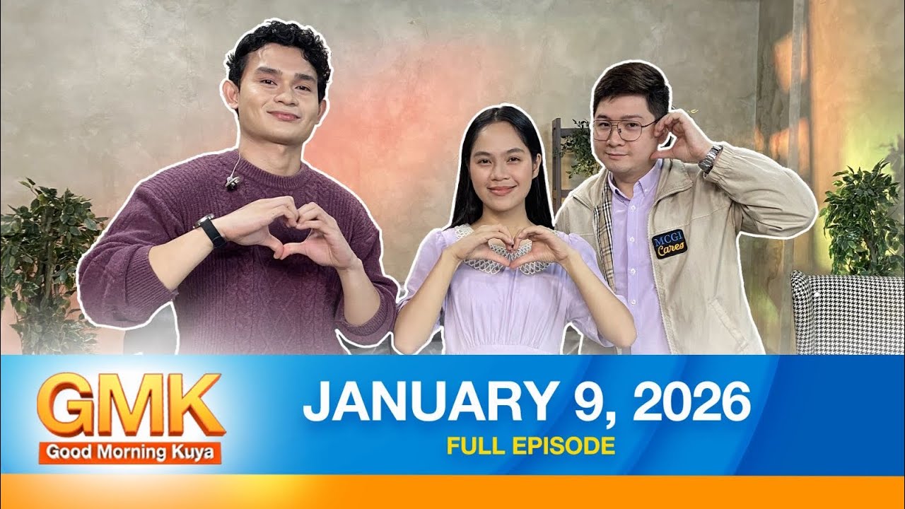 Good Morning Kuya | January 9, 2026