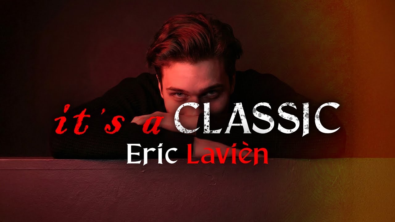 Eric Lavién - it's a Classic (2026) (Official Music Video)