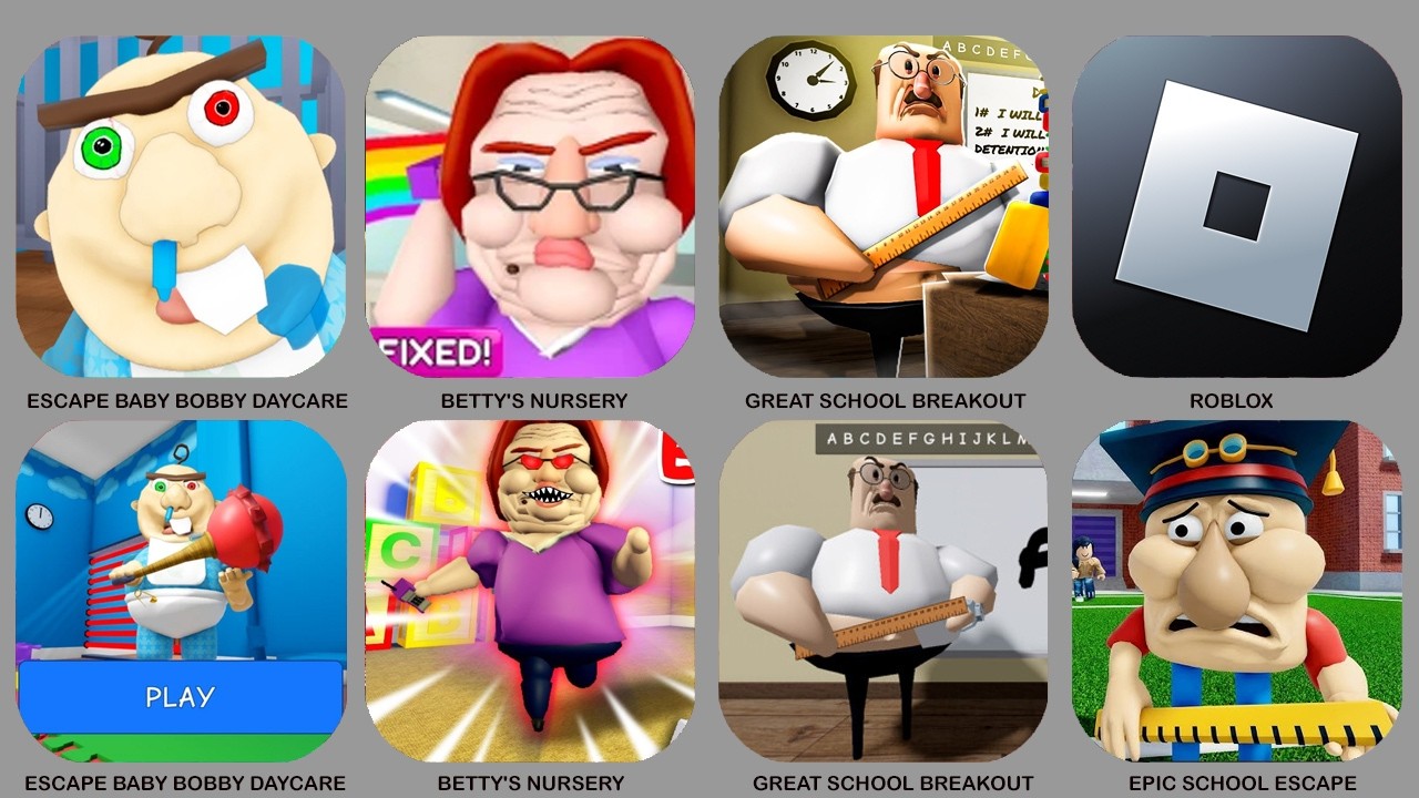 ROBLOX : ESCAPE BABY BOBBY DAYCARE,  BETTY'S NURSERY, GREAT SCHOOL BREAKOUT,......