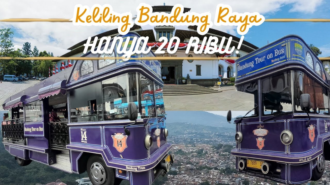 CUMA 20 RIBU MENCOBA KELILING BANDUNG RAYA NAIK BANDROS